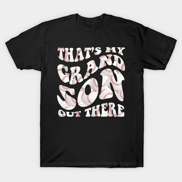 Women's Baseball Grandma That's My Grandsons Out There T-Shirt by Emouran